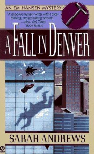 [Em Hansen Mystery 02] • A Fall in Denver